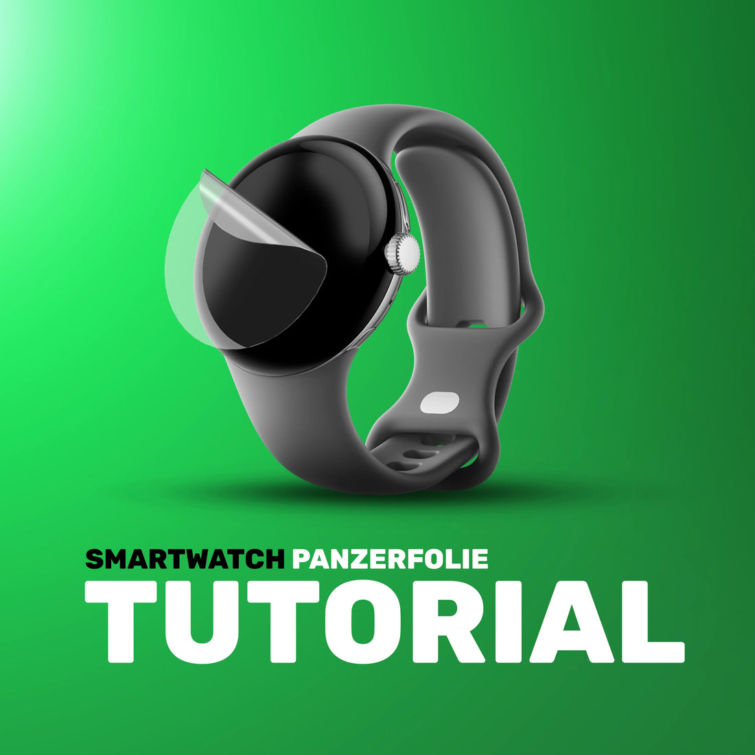 Tutorial für greenmnky panzerfolie für Smartwatch