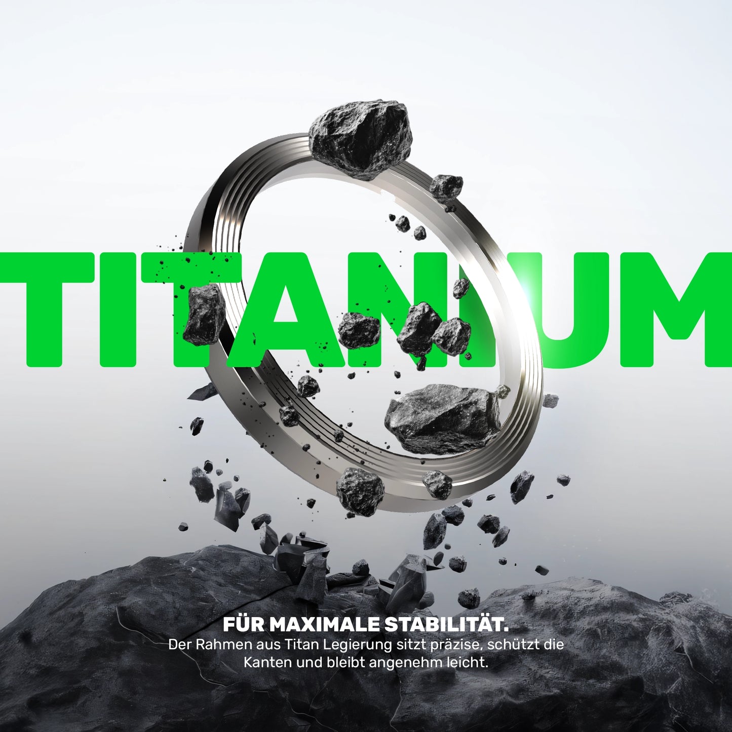 Metallischer Kameraring aus Titan Legierung schwebt vor grauem Hintergrund, umgeben von aufbrechenden Felsstücken, groß das grüne Wort TITANIUM und der Hinweis Für maximale Stabilität