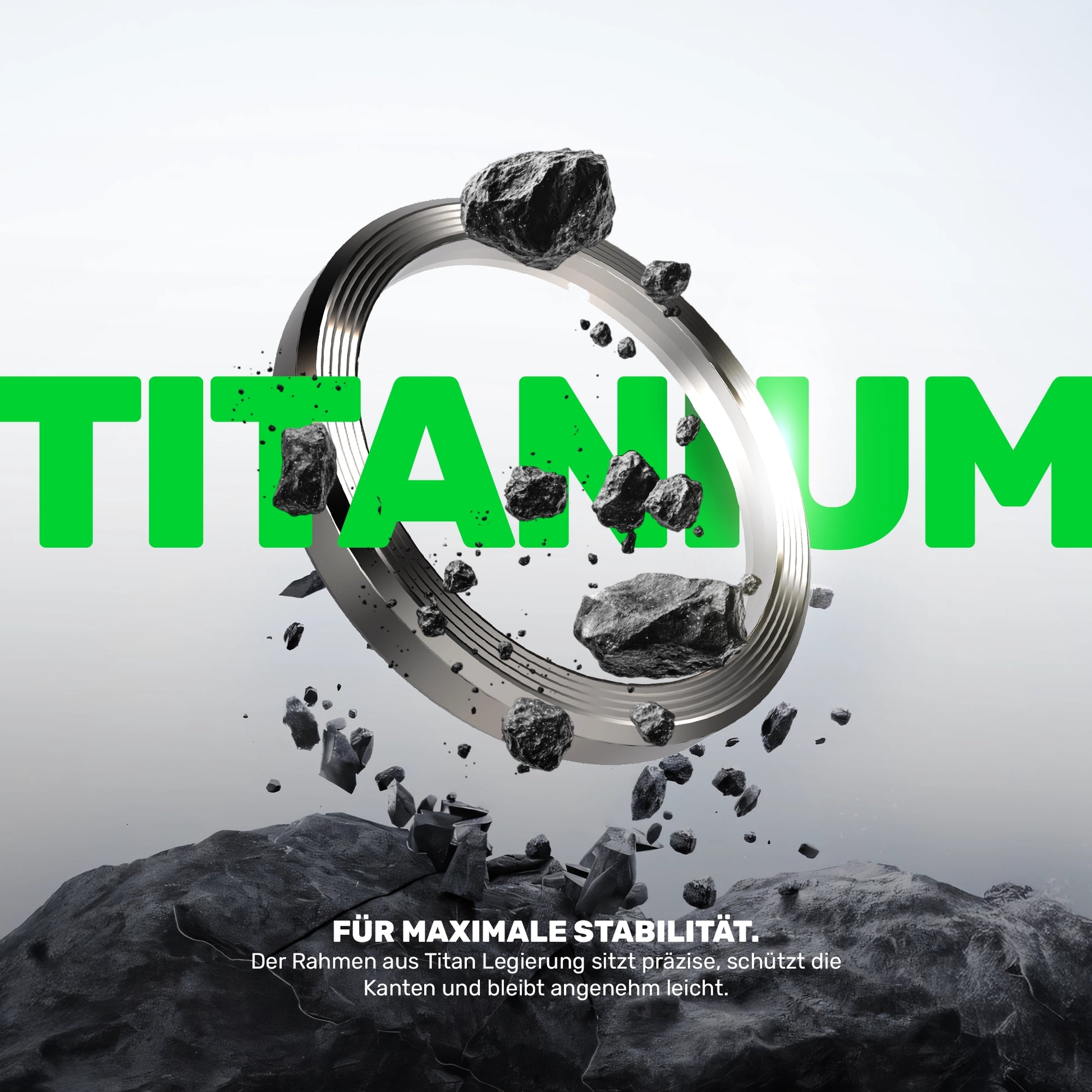 Metallischer Kameraring aus Titan Legierung schwebt vor grauem Hintergrund, umgeben von aufbrechenden Felsstücken, groß das grüne Wort TITANIUM und der Hinweis Für maximale Stabilität